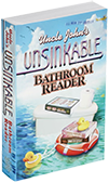 Uncle John’s Unsinkable Bathroom Reader