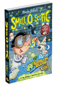 Uncle John’s Smell-O-Scopic Bathroom Reader For Kids Only!