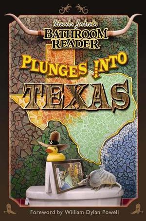 uncle-johns-bathroom-reader-plunges-into-texas