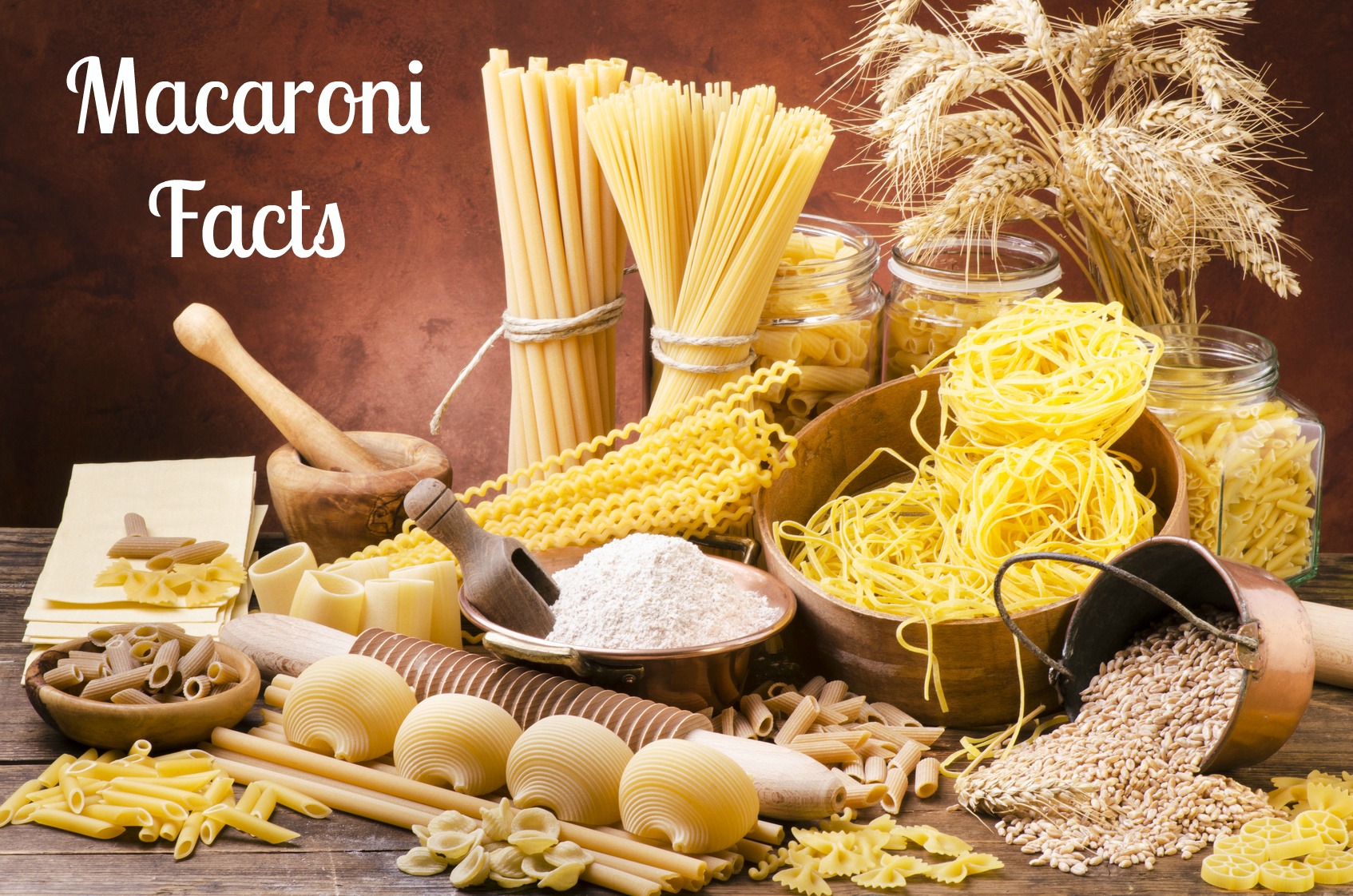 Macaroni and pasta facts