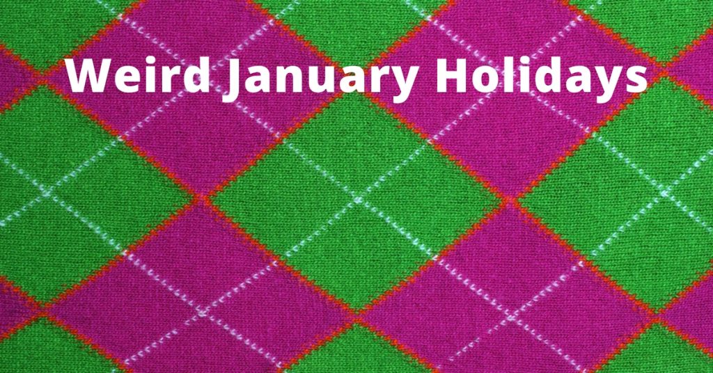 Weird January Holidays